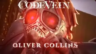 CODE VEIN | Combat De Boss : Oliver collins 👾
