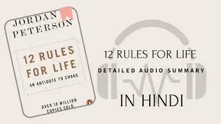 12 RULES FOR LIFE: DETAILED BOOK SUMMARY IN HINDI, AUDIO BOOK, INTERNATIONAL BESTSELLER 