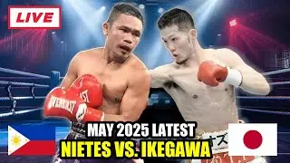 MAY 16 2025 LATEST | NIETES vs IKEGAWA! NIETES BANGIS 2X WORLD CHAMPION BAGSAK PINASUKO