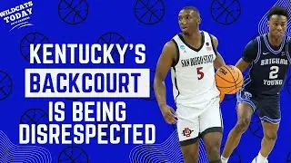 Kentucky's backcourt is being disrespected by the national media | Kentucky Basketball Podcast