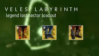 Veles Labyrinth Legend Lost Sector | Destiny 2