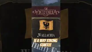 Wallachia is Actually a VERY Strong Start in Victoria 3 (Version 1.8.6)