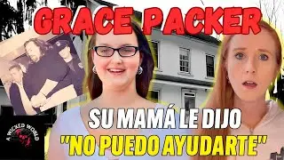 Abandonada en el &aacute;tico: La impactante historia de Grace Packer