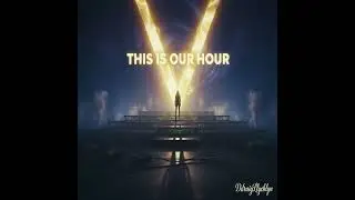 This Is Our Hour