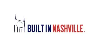 LAUNCH VIDEO / BUILT IN NASHVILLE
