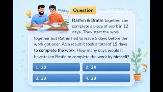 Rathin & Bratin together can complete a piece of work in 12 days.They start the work together