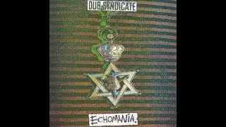 Dub Syndicate - Echomania
