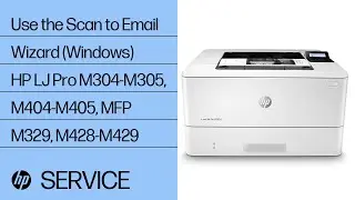 Use the Scan to Email Wizard (Windows) | HP LaserJet Pro M304-M305, M404-M405, MFP M329, M428-M429