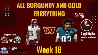 Commanders Week 18 Preview vs Eagles | Season Finale Breakdown + Press Box Insight | #RaiseHail