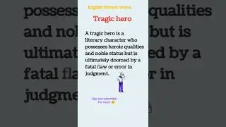 #english literary terms........tragic hero