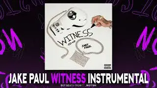 Jake Paul - WITNESS (Instrumental)