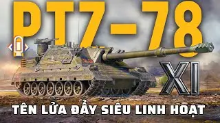 PTZ-78: Ph&aacute;o chống tăng cấp 11 trang bị t&ecirc;n lửa đẩy | World of Tanks 2.0