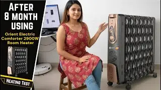 After 8 Month Using - Orient Electric Comforter collection 13 fin oil filled radiator heater review.