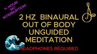 OUT OF BODY BINAURAL BEATS 2 HZ UNGUIDED 1 HOUR | STABLE SOUND