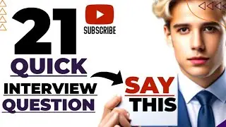 Top 21 quick answers of Toughest Interview questions
