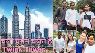 Twins Tower Malaysia Let's go to || Mj Saini  Malaysia&nbsp;&nbsp;| Andy&nbsp;boys&nbsp;karnal