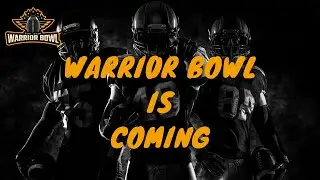 WARRIOR BOWL IS COMING! - #WB2020 Promo Video