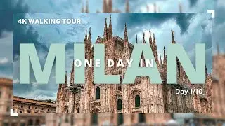 Milan in 4K : City Stroll exploring Architectural wonders and Cultural Gems