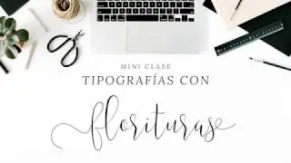 C&oacute;mo utilizar tipograf&iacute;as con florituras (swashes fonts)