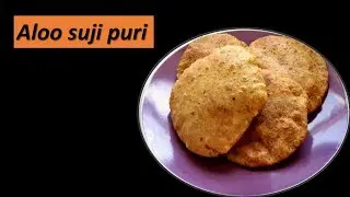Aloo suji ki Puri. Semolina puffed bread.
