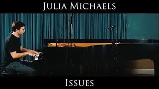 Julia Michaels - Issues (Piano Cover by Jason Lux)