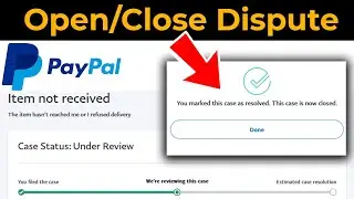 How to Open Dispute and Close Dispute in Paypal 2023 | How To Chargeback in PayPal