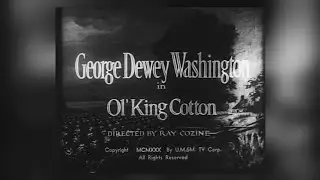 Ol&rsquo; King Cotton | 1930 | Musical, Short  