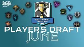 BOOSTY MONTHLY TOURNAMENT/ИЮНЬ/ДРАФТ ИГРОКОВ + ЖЕРЕБЬЕВКА#wildrift#stream