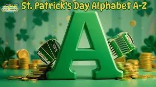 🍀St. Patrick&rsquo;s Day Alphabet A-Z