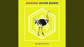 Selfish Desires (Extended Mix)