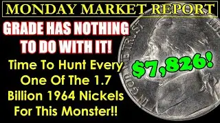 ONCE IN A LIFETIME FIND! 1964 Jefferson Nickel Is NOW The Chase! MONDAY MARKET REPORT