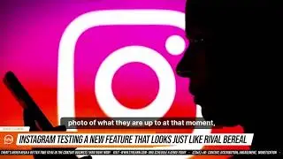 📣 Instagram testing a new feature that looks just like rival Bereal