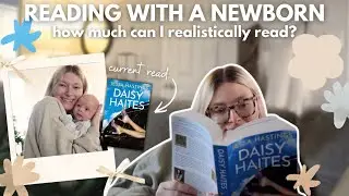 READING WITH A NEWBORN📖🍼| reading vlog + how much can i realistically read?