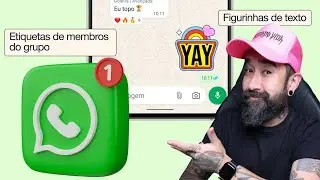 WHATSAPP ATUALIZA GRUPOS EM 2026: O QUE MUDA NA PRÁTICA