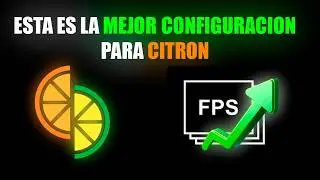 MEJOR CONFIGURACION DE CITRON PARA PCs GAMA BAJA
