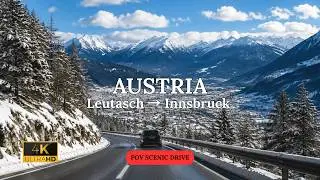 Austria 🇦🇹 | Magical Winter Drive from Leutasch to Innsbruck | Tyrolean Alpine Scenery 4K 🏔️