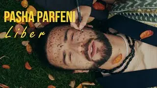 Pasha Parfeni - Liber (Official Video)