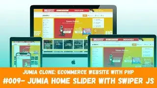 Building a Jumia E-commerce Clone: Episode 9 - Creating a Stunning Home Page Slider with Swiper JS
