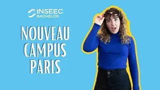Visite du nouveau campus INSEEC Bachelor à Paris