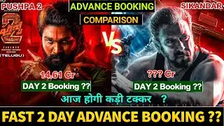 Sikandar Vs Pushpa 2 Advance Booking Day 2 Comparison| Allu Arjun| Sikandar Salman Khan