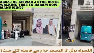 Makkah- Al Kiswah Hotel Walking time to Haram Makkah | TouringPassion