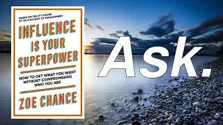 Influence is Your Superpower by Zoe Chance 📖 Book Summary
