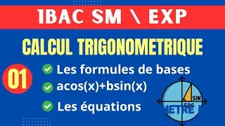 [1BAC SM ] [ Le Calcul trigonométrique - partie 01 ][ Les Formules de bases et Astuces ]