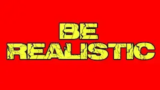 Be Realistic, Stream Tips Video 04