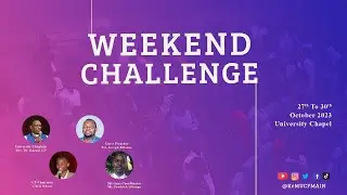 WEEKEND CHALLENGE, (SUNDAY SERVICE) |EMBRACING THE WISDOM OF GOD|, ||29th OCTOBER 2023||