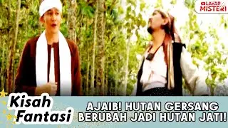 ALLAHUAKBAR! KIYAI BERHASIL UBAH HUTAN GERSANG MENJADI HUTAN JATI | KISAH FANTASI