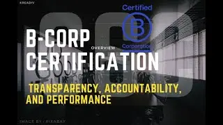 B Corp Certification || ISO:5 || Social Compliance