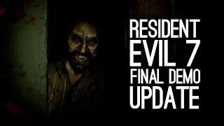 Resident Evil 7 Beginning Hour - Midnight Update Gameplay