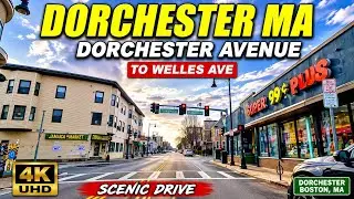 |🚖 Dorchester Ave - Welles Ave Dorchester MA | 4K Scenic Drive - 2/9/22