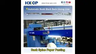 HXCP Automatic Book Block Back Gluing Preparation Line is connecting with Three-Side Trimmer